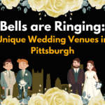 Image of two couples getting married framed by yellow roses. Text says: Bells are Ringing: Unique Wedding Venues in Pittsburgh
