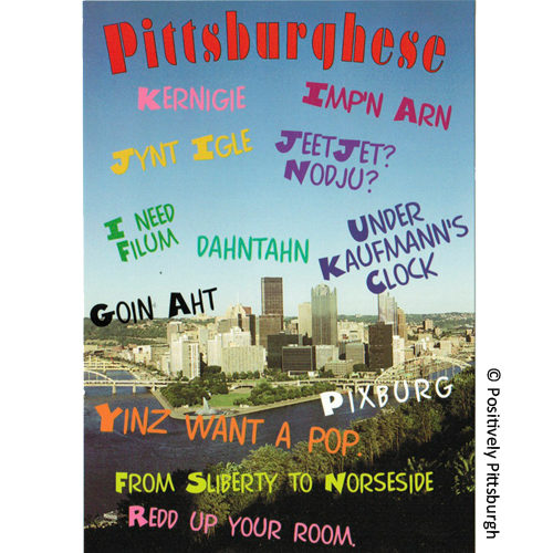 Pittsburghese Vertical Postcard