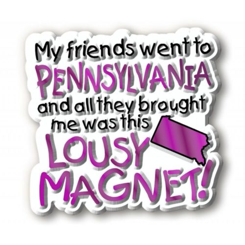PA Lousy Magnet