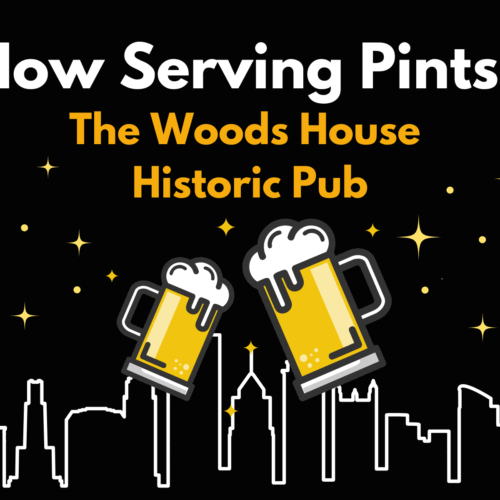 Black image with white outline of the Pittsburgh Skyline along the bottom. The heading says, "Now serving pints: The Woods House Historic Pub" and below the words are two pints of beer about to cheers each other. Yellow stars fill the background.